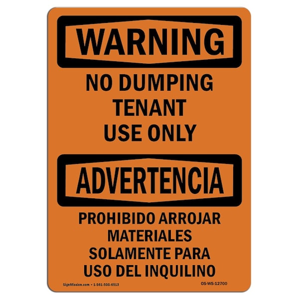 Safety Sign, OSHA WARNING, 3.5" Height, No Dumping Tenant Use Only Bilingual, Landscape, 10PK